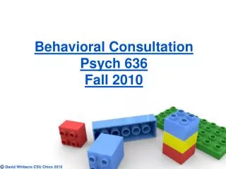 Behavioral Consultation Psych 636 Fall 2010