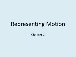 Representing Motion