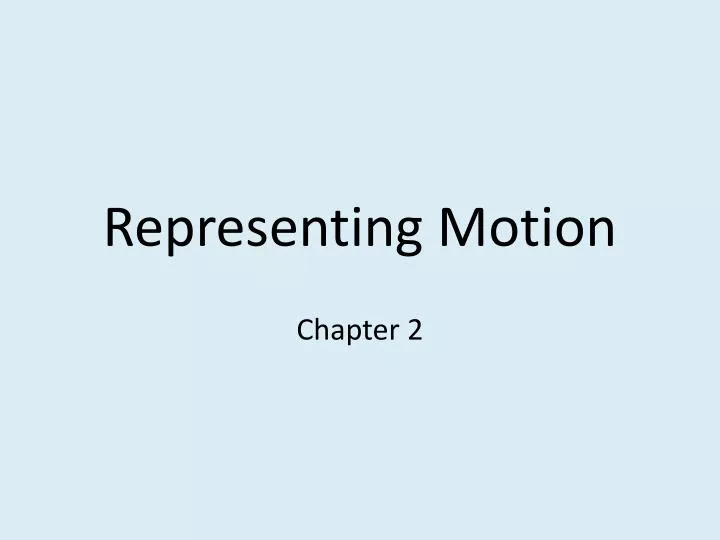 representing motion