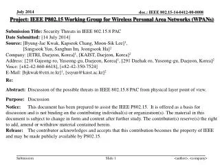 Project: IEEE P802.15 Working Group for Wireless Personal Area Networks (WPANs)