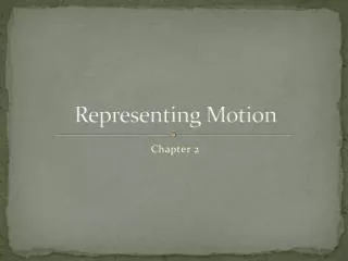 Representing Motion