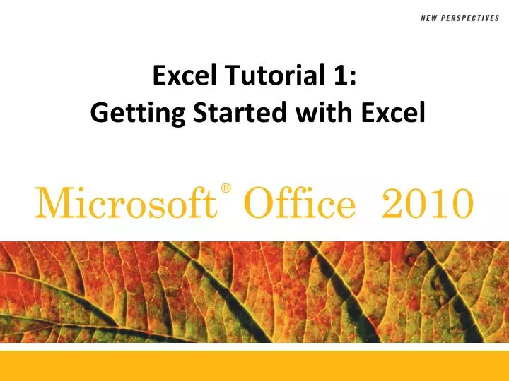 excel tutorial 1 getting started with excel