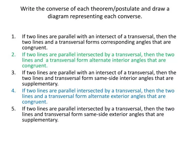 write the converse of each theorem postulate and draw a diagram representing each converse