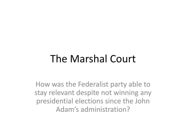 the marshal court