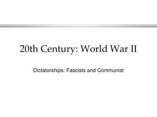 20th Century: World War II