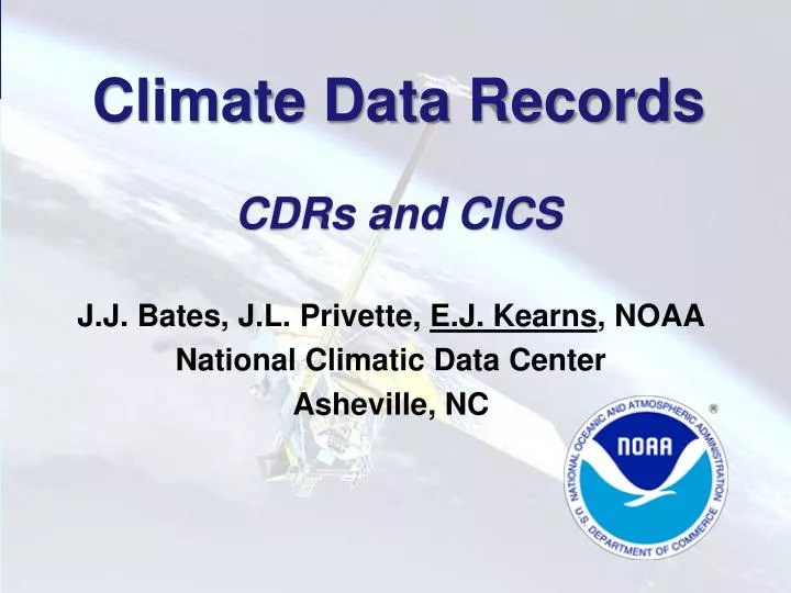 climate data records cdrs and cics