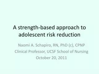 A strength-based approach to adolescent risk reduction