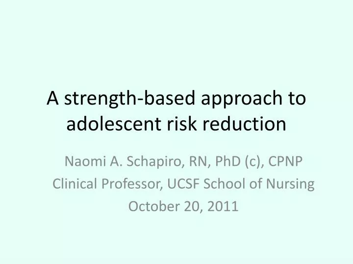 a strength based approach to adolescent risk reduction
