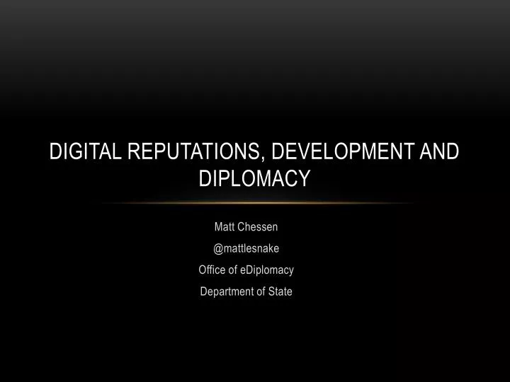digital reputations development and diplomacy