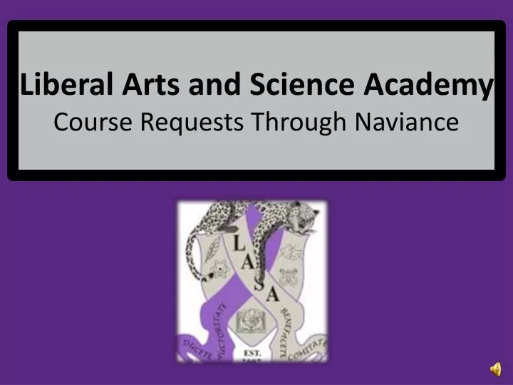 liberal arts and science academy course requests through naviance