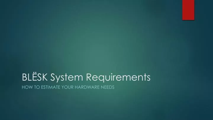 bl sk system requirements