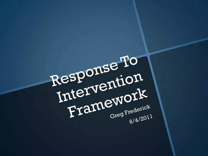 response to intervention framework