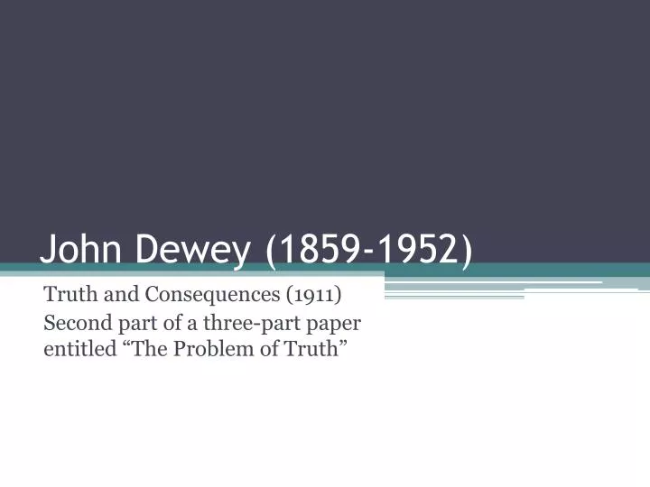 john dewey 1859 1952