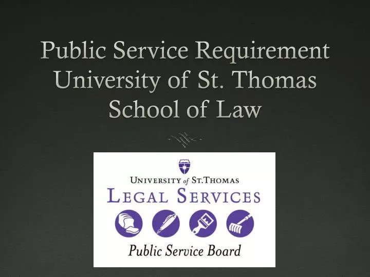 public service requirement university of st thomas school of law
