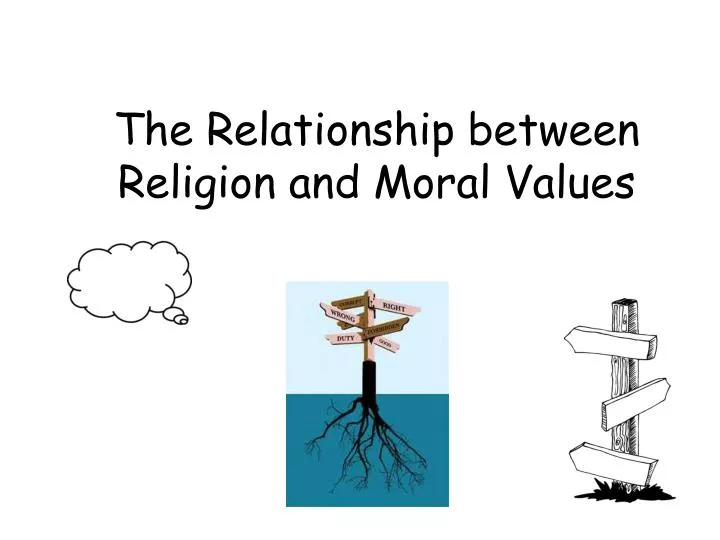 the relationship between religion and moral values