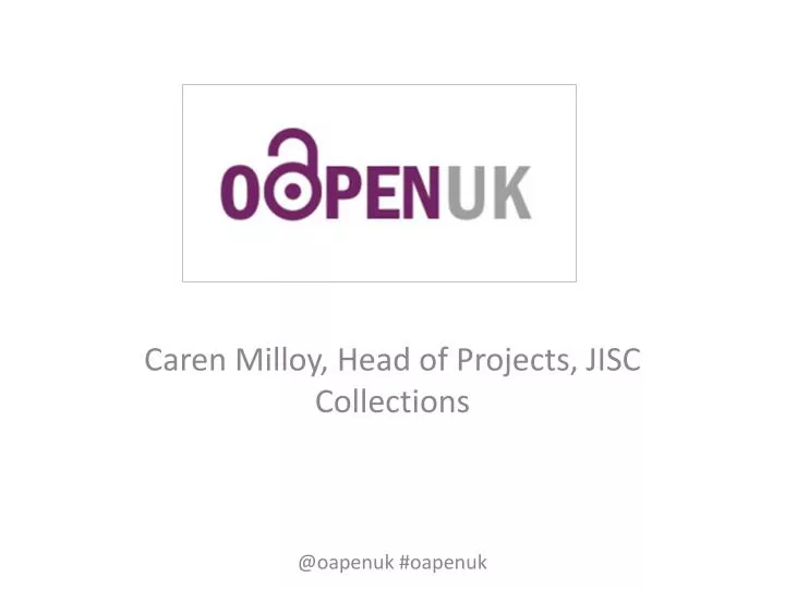 caren milloy head of projects jisc collections