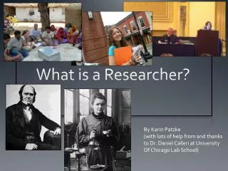 What is a Researcher?