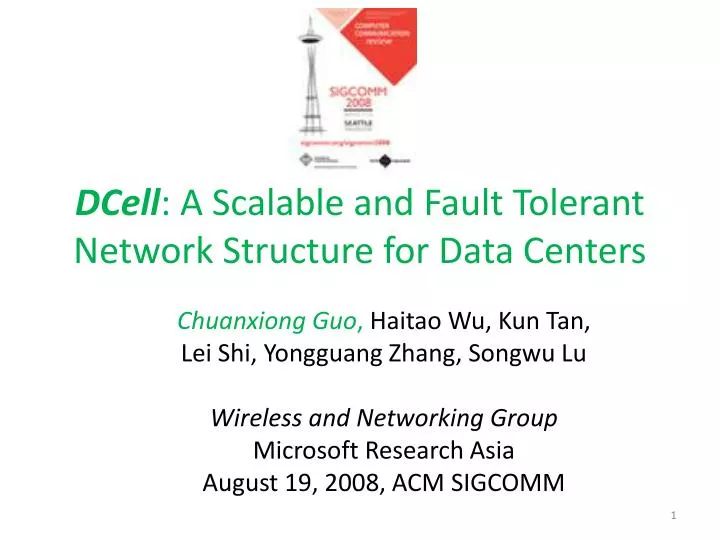 dcell a scalable and fault tolerant network structure for data centers