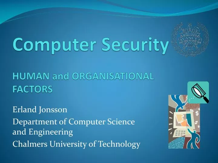 computer security human and organisational factors