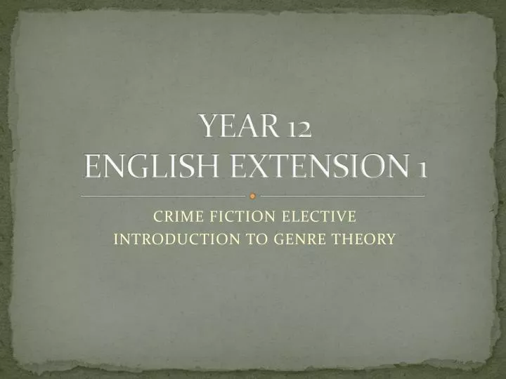 year 12 english extension 1