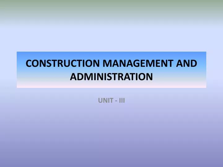 construction management and administration