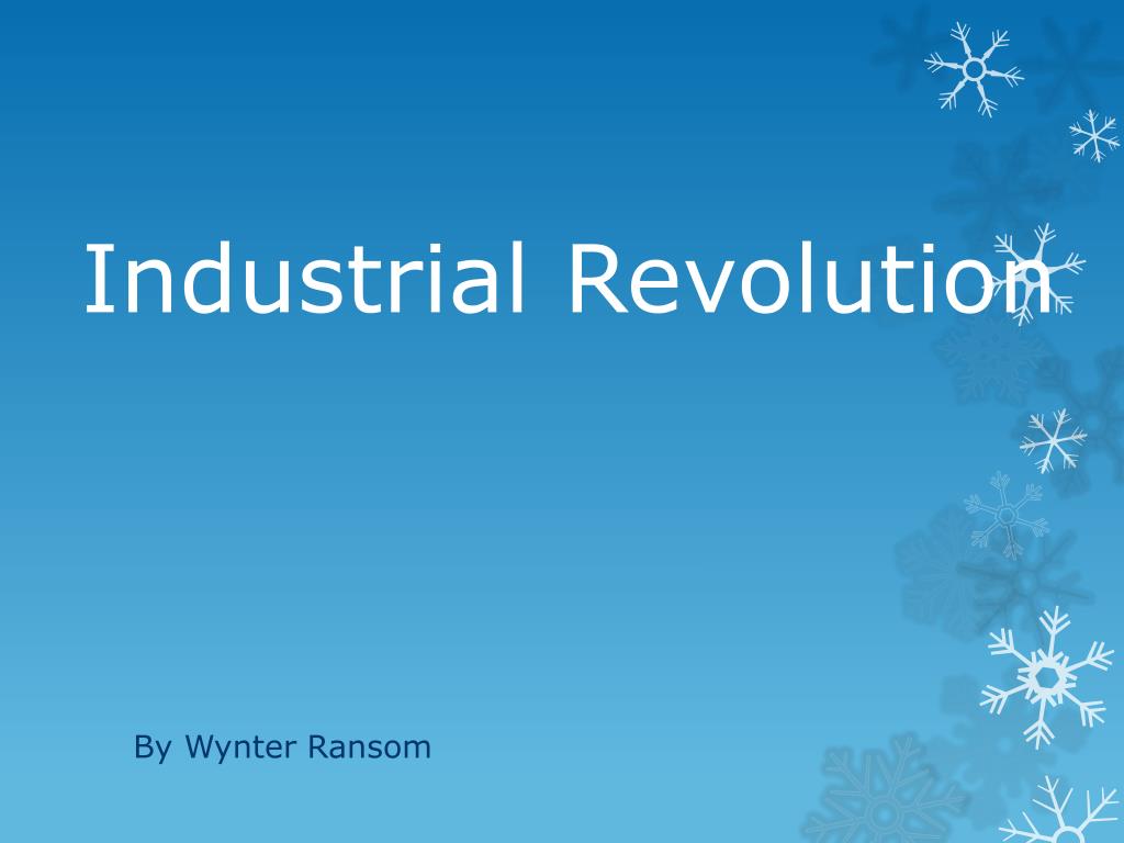 PPT - Industrial Revolution PowerPoint Presentation, free download - ID ...