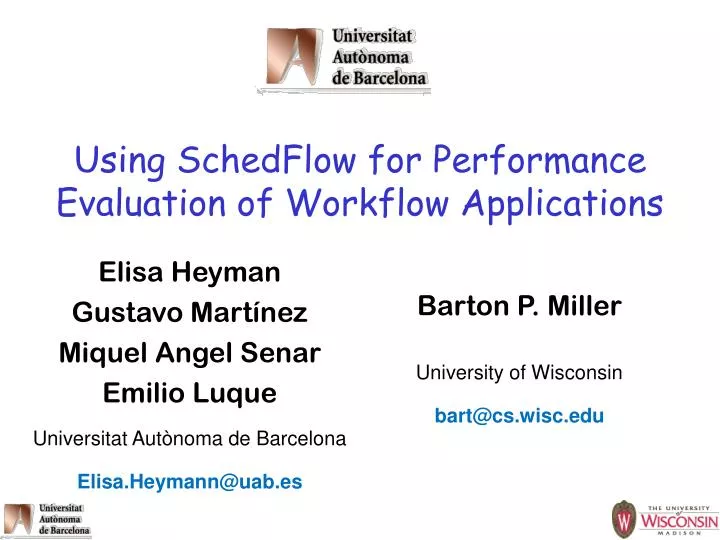 using schedflow for performance evaluation of workflow applications