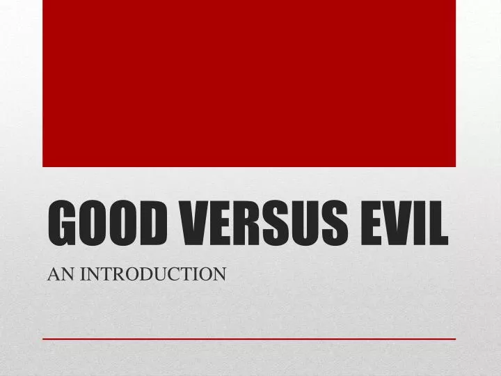 good versus evil