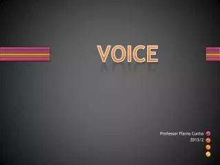 VOICE