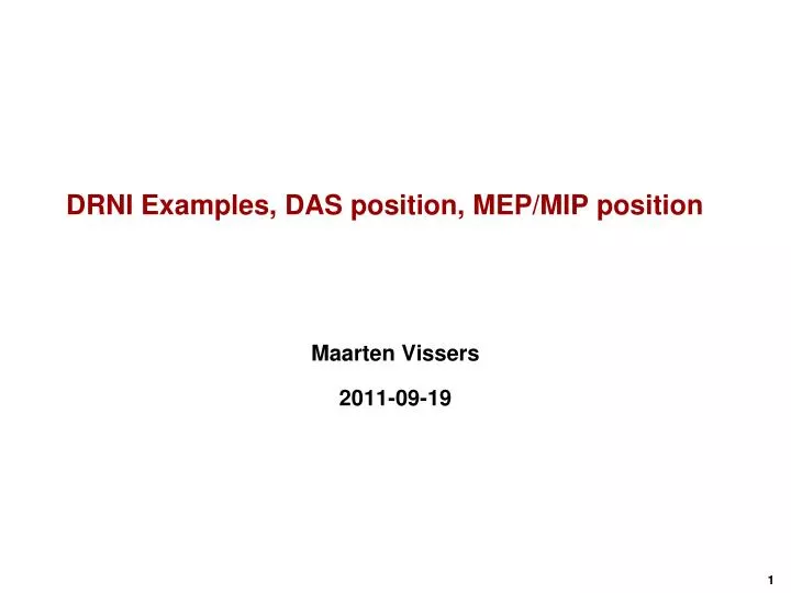 drni examples das position mep mip position