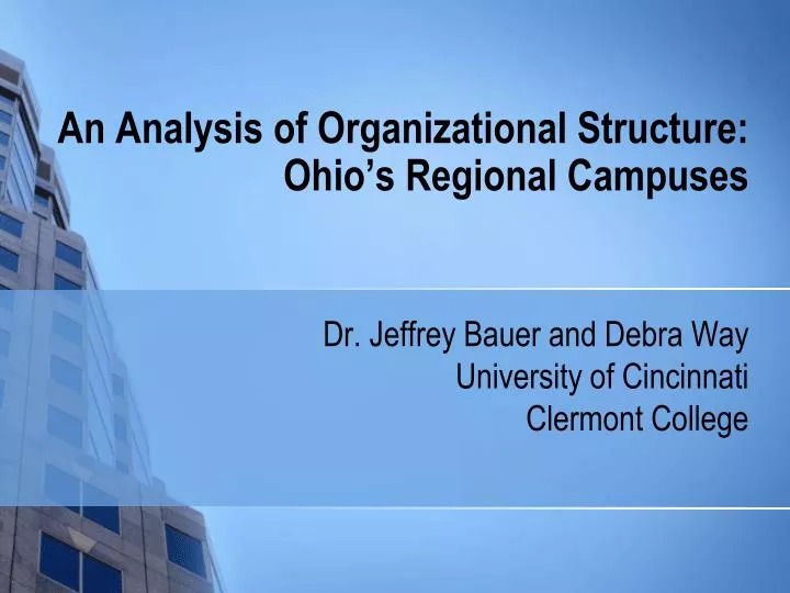 an analysis of organizational structure ohio s regional campuses