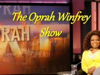 The Oprah Winfrey Show