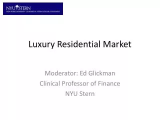 Luxury Residential Market