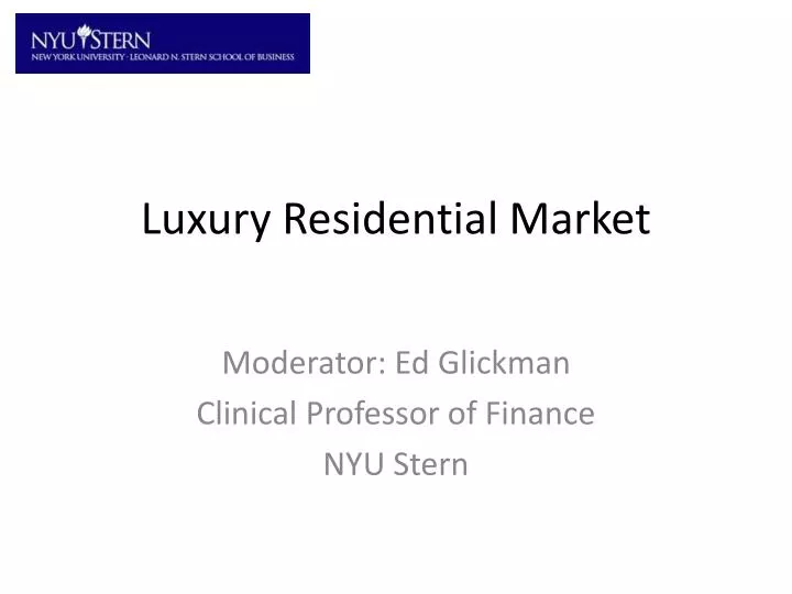 luxury residential market