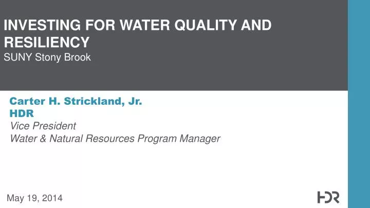 carter h strickland jr hdr vice president water natural resources program manager