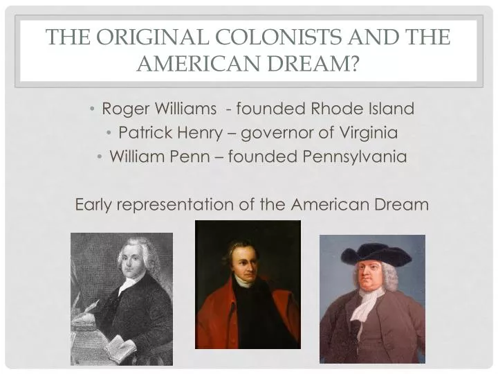 the original colonists and the american dream