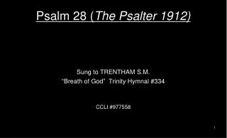 Psalm 28 ( The Psalter 1912)