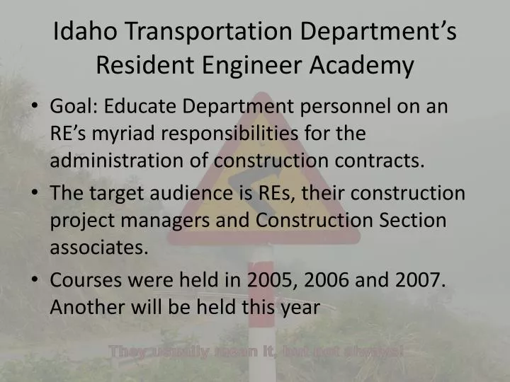 idaho transportation department s resident engineer academy