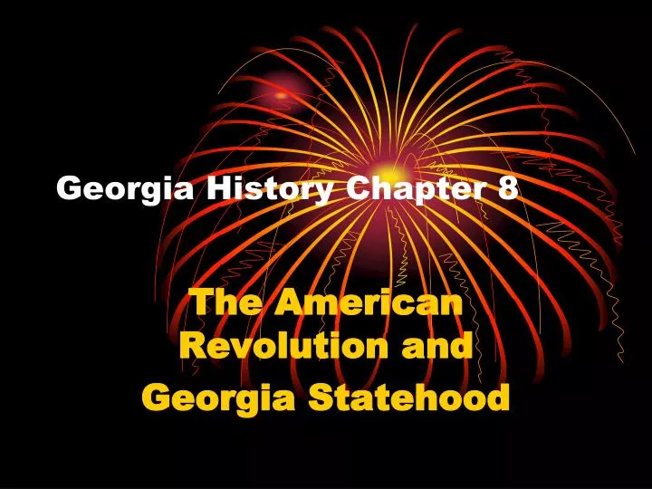 georgia history chapter 8