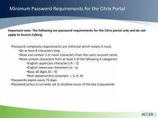 Minimum Password Requirements for the Citrix Portal