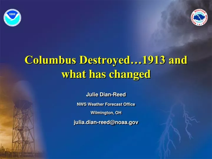 columbus destroyed 1913 and what has changed