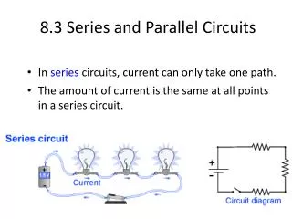 8.3 Series and Parallel Circuits
