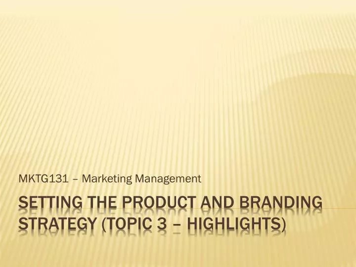 mktg131 marketing management