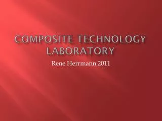 Composite Technology laboratory