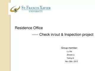 Residence Office ----- Check in/out &amp; Inspection project