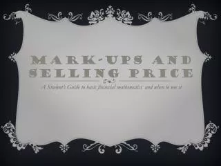 Mark-ups And Selling Price