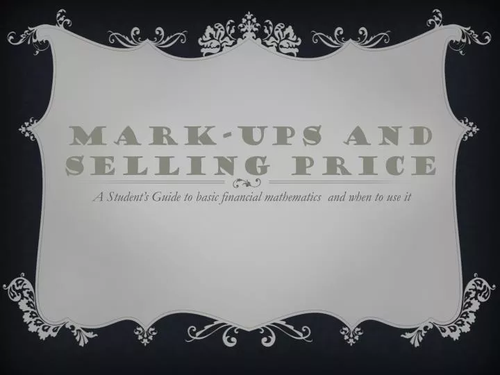 mark ups and selling price