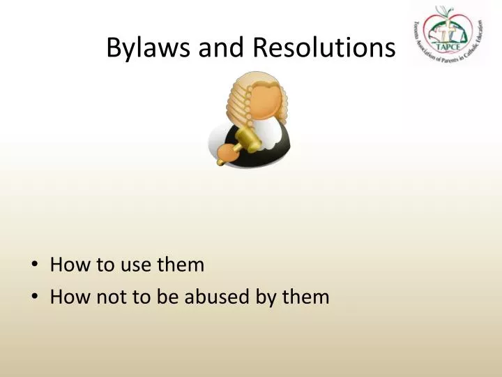 bylaws and resolutions