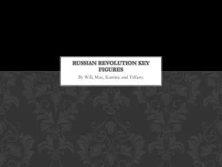Russian revolution key figures