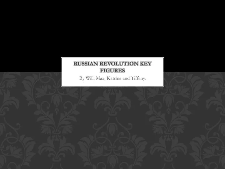 russian revolution key figures